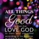 “All things work together for good to them that love God” May2025 Ministry Update